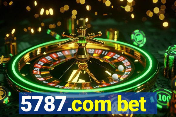 5787.com bet